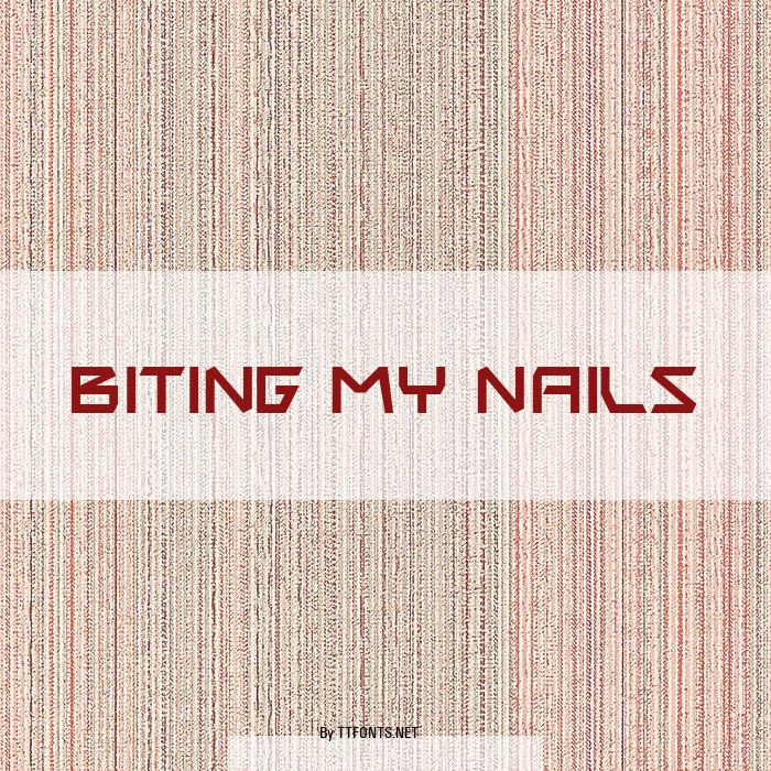 Biting My Nails example